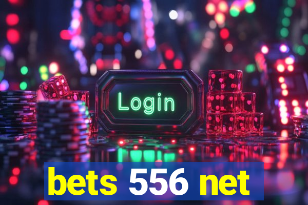 bets 556 net